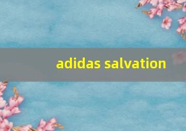 adidas salvation